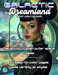 Galactic Dreamland: Delve into Utopian Outer Space Realms (Independently published) - фото