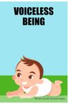 VOICELESS BEING (BriBooks) - фото