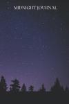 Midnight Journal: A dreaming Journal (Independently published) - фото