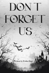 DON'T FORGET US (BriBooks) - фото