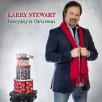 CD диск Stewart, Larry: Everyday Is Christmas - фото
