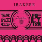 CD диск Grupo Irakere: Teatro Amadeo Roldan Recita - фото