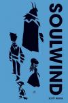 Soulwind: Hardcover (Oni Press) - фото