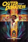 Outer Darkness Volume 1: Each Other's Throats (Image Comics) - фото