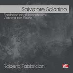 CD диск Sciarrino, Salvatore: Fabbrica Degli Incantesimi - фото