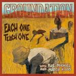 CD диск Groundation: Each One Teach One - фото