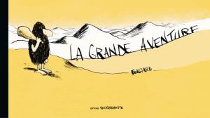 La grande aventure (ROUQUEMOUTE)