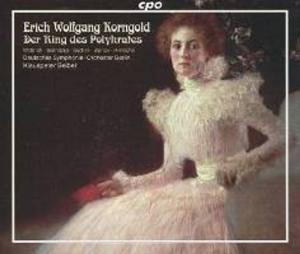 Диск CD Korngold: Ring Of Polykrates (Complete) - Erich Wolfgang Korngold, Klauspeter Siebel, Deutsches Symphonie-Orchester Berlin