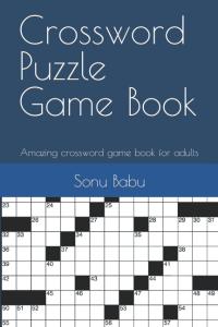 Crossword Puzzle Game Book: Amazing crossword game book for adults (Independently published)