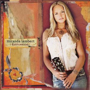 CD диск Lambert, Miranda: Kerosene
