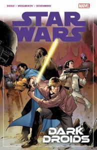 Star Wars Vol. 7: Dark Droids (Marvel Universe)