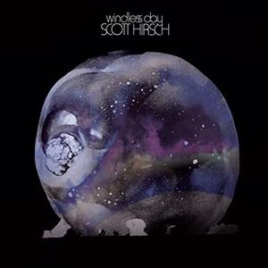 Виниловая пластинка LP Windless Day - Scott Hirsch
