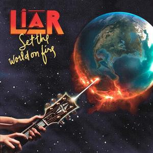 CD диск Liar: Set The World On Fire