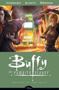 Buffy the Vampire Slayer Season 8 3: Wolves at the Gate (Dark Horse)