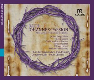 CD диск Bach, J.S. / Pregardien / Chor Des Bayerischen Rund: St John Passion