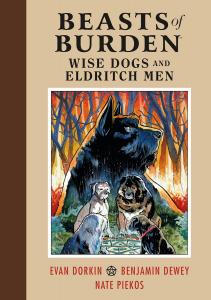 Beasts of Burden: Wise Dogs and Eldritch Men (Dark Horse Books)