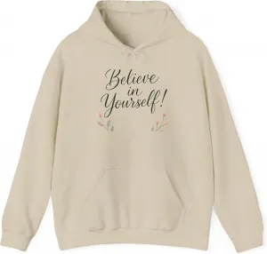 Толстовка с принтом "Believe in Yourself", Unisex