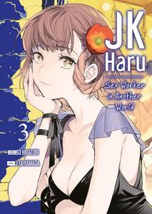 JK Haru: Sex Worker in Another World - Tome 3 (MEIAN)