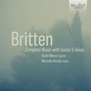 CD диск Britten / Meucci / Nardis: Complete Guitar & Voice