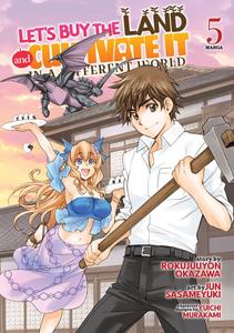 Манга Let's Buy the Land and Cultivate It in a Different World Manga Volume 5
