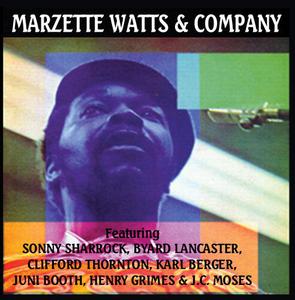 CD диск Watts, Marzette: Marzette Watts and Company