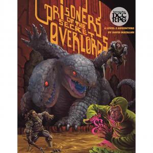 Ролевая игра Prisoners of the Secret Overlords RPG (DCC)