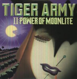 Виниловая пластинка Tiger Army - Ii: Power Of Moonlite