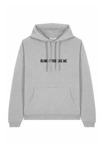 Толстовка BLINK IF YOU LIKE ME EMBROIDERY UNISEX - Hoodie Mira Paris, серый