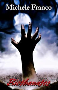 BIOTHANATOS (Italian Edition) (Independently published)