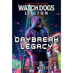 Аксессуары Aconyte Watch Dogs Legion Novel: Daybreak Legacy