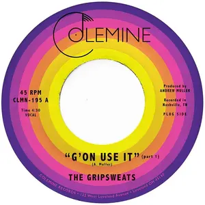Виниловая пластинка LP G'on Use It (7") - The Gripsweats