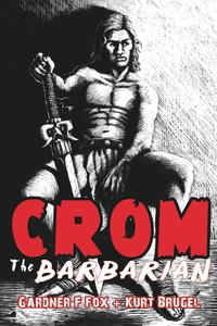 CROM 2018 Collected Comics: The Original Golden Age Comics & More (CROM Published)