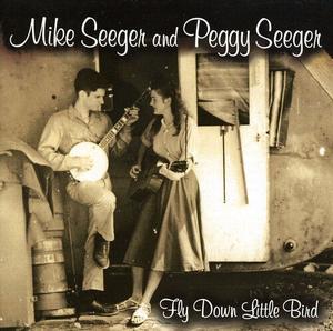 CD диск Seeger, Peggy & Mike: Fly Down Little Bird
