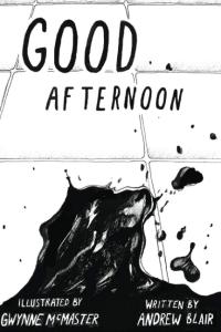 Good Afternoon (Independently published)