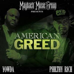 Диск CD American Greed - Yowda, Philthy Rich