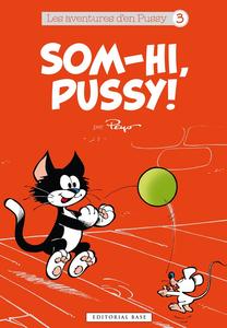 Som-hi, Pussy! (EDITORIAL BASE (CAT))