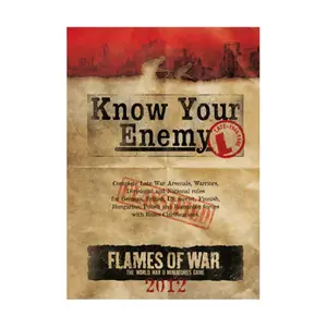 Знай своего врага - Поздняя война (издание 2012 г.), Flames of War - WWII - Core Rules & Assorted