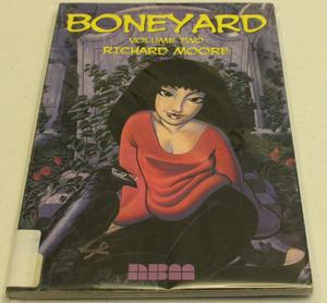 Boneyard, Vol. 2 (Nbm Pub Co)