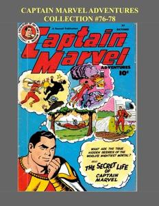 Captain Marvel Adventures Collection #76-78 (CreateSpace Independent Publishing Platform)