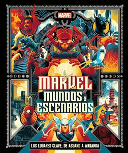 Marvel: mundos y escenarios (DK)