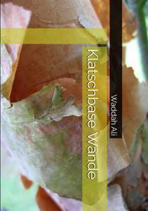 Klatschbase Wände: w (German Edition) (Independently published)