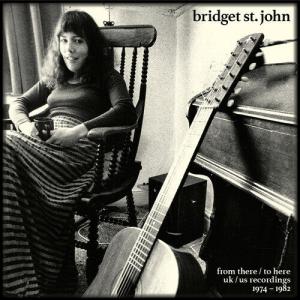 CD диск St John, Bridget: From There / To Here: UK/US Recordings 1974-1982