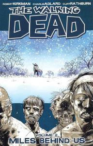 The Walking Dead, Vol. 2: Miles Behind Us (Image Comics)