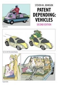 Patent Depending: Vehicles; 2nd Edition (Independently published)