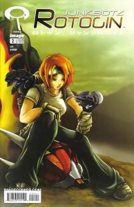 Rotogin: Junkbotz, Vol. 1 No. 2: Cry Me a River (Cover B) June 2003 (Image Comics)