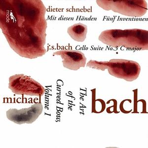 CD диск Bach / Schnebel: Cello Suite / Art of the Curved Bow 1