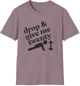 Футболка Drop and Give Me Twenty для тренировок