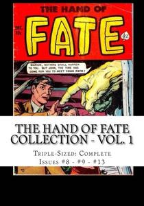 The Hand Of Fate Collection - Vol. 1: Classic Horror Comics from the 1950s (CreateSpace Independent Publishing Platform)