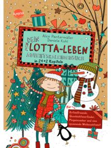 Книга - «Твоя жизнь - это счастье»  Рождественский календарь-книга из 24 + 2 глав  Для рисования  Arena, 24+2 Kapiteln. Für Kritzel