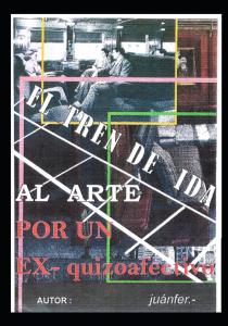 TREN DE IDA AL ARTE POR UN EX - QUIZOAFECTIVO (Spanish Edition) (Independently published)